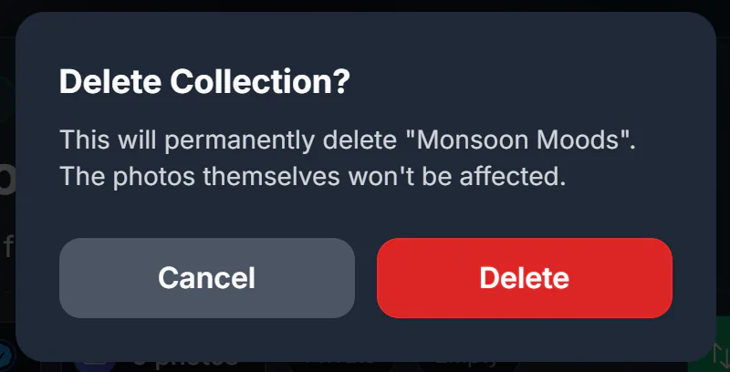Confirmation window titled Delete Collection? with Cancel and Delete buttons